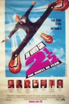 Naked Gun 2 1/2: The Smell of Fear (1991)