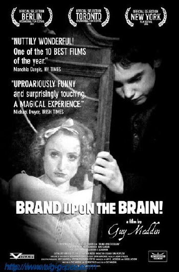 Brand Upon the Brain! (2006)